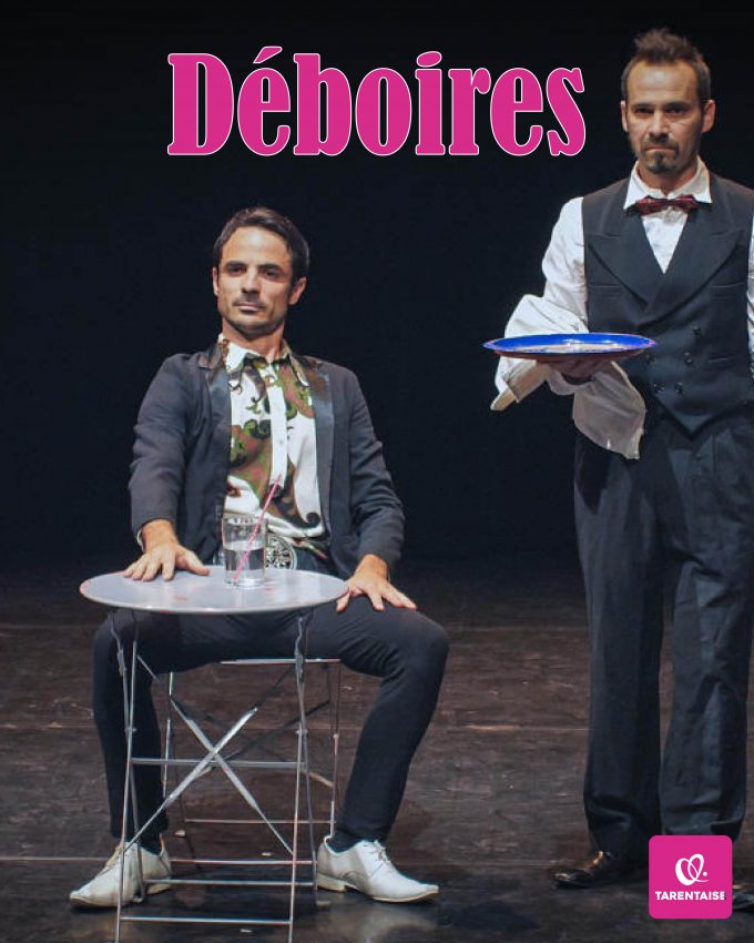 [CULTURE] Quelques places disponibles pour le spectacle Déboires